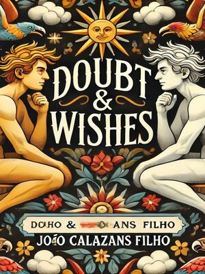 cover image of Doubt & Wishes